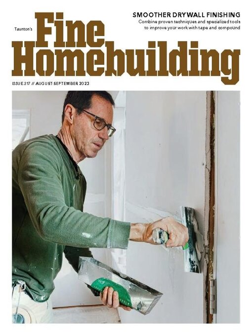 Title details for Fine Homebuilding Magazine by Active Interest Media HoldCo, Inc. - Available